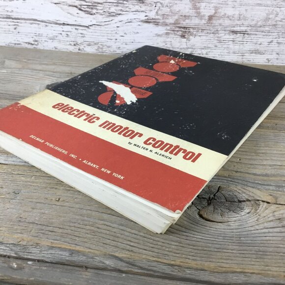 Electric Motor Control By Walter N. Alerich 1965 Softcover 10.25"x7.75" Vintage - Picture 3 of 9
